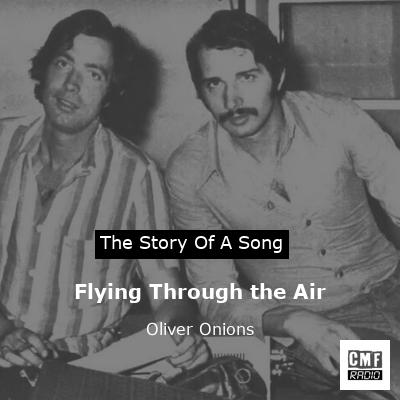 Flying Through the Air – Oliver Onions