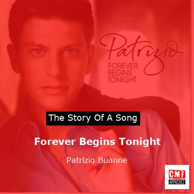 Forever Begins Tonight – Patrizio Buanne
