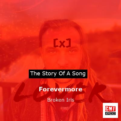 Forevermore – Broken Iris