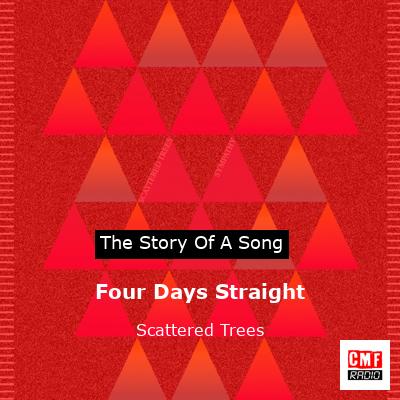 final cover Four Days Straight Scattered Trees