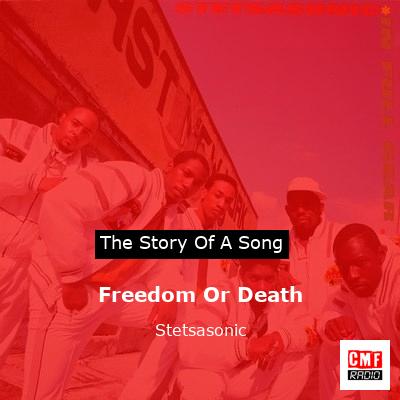 final cover Freedom Or Death Stetsasonic