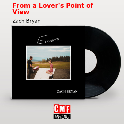 final cover From a Lovers Point of View Zach Bryan
