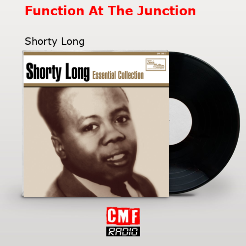final cover Function At The Junction Shorty Long