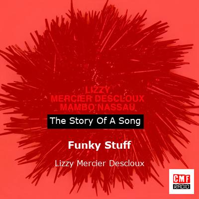 Funky Stuff – Lizzy Mercier Descloux