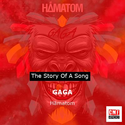 GAGA – Hämatom