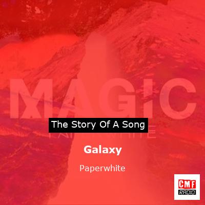 Galaxy – Paperwhite
