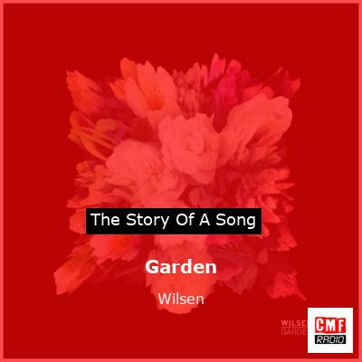 Garden – Wilsen