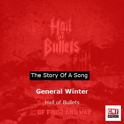 General Winter – Hail of Bullets