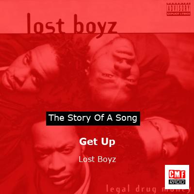 Get Up – Lost Boyz