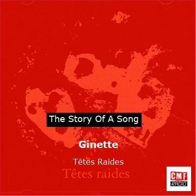 Ginette – Têtes Raides