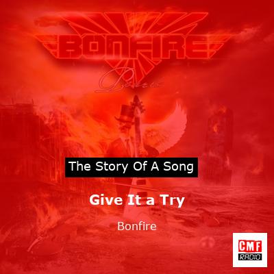 Give It a Try – Bonfire