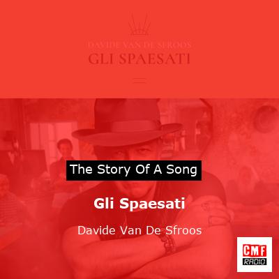 Gli Spaesati – Davide Van De Sfroos