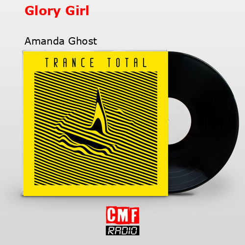Glory Girl – Amanda Ghost