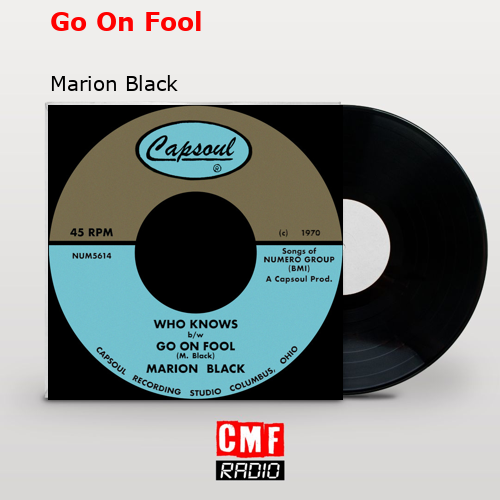 Go On Fool – Marion Black