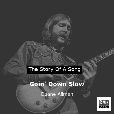 Goin’ Down Slow – Duane Allman