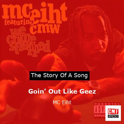Goin’ Out Like Geez – MC Eiht