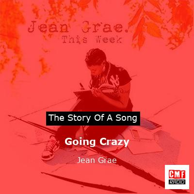 Going Crazy – Jean Grae