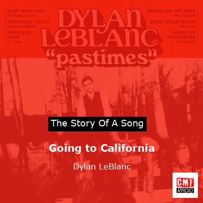 Going to California – Dylan LeBlanc