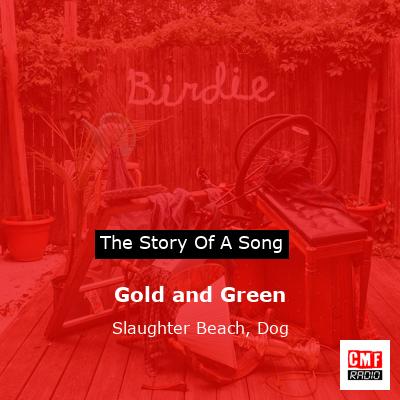 Gold and Green – Slaughter Beach, Dog