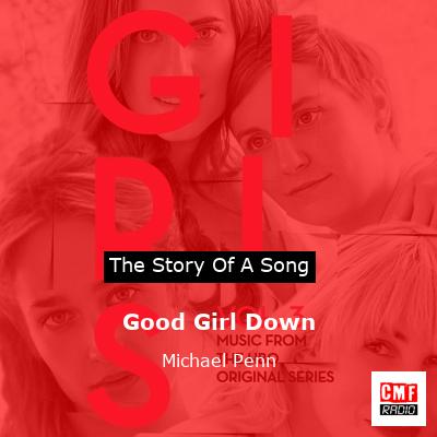 final cover Good Girl Down Michael Penn