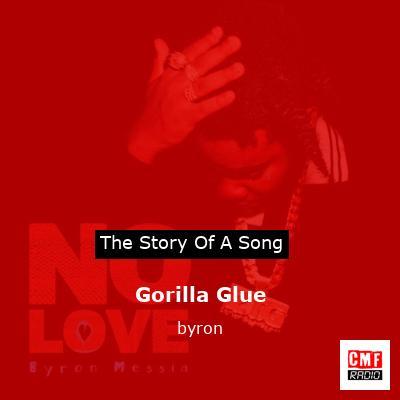 Gorilla Glue – byron
