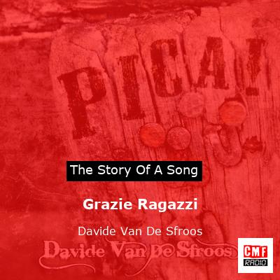 Grazie Ragazzi – Davide Van De Sfroos