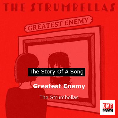 final cover Greatest Enemy The Strumbellas