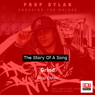 Grind – Prop Dylan