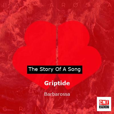 Griptide – Barbarossa