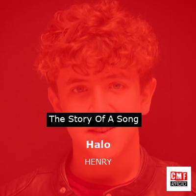 Halo – HENRY