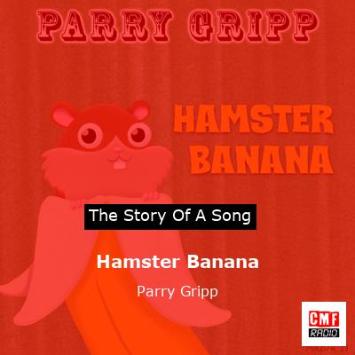 Hamster Banana – Parry Gripp