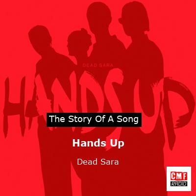 Hands Up – Dead Sara