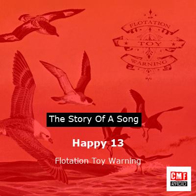 Happy 13 – Flotation Toy Warning