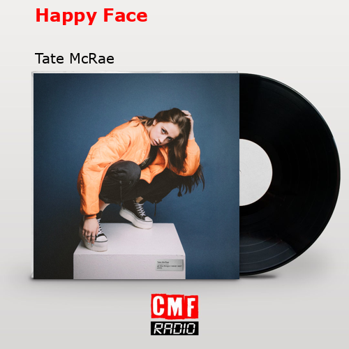 Happy Face – Tate McRae
