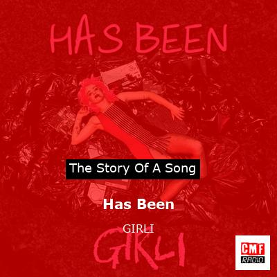 Has Been – GIRLI
