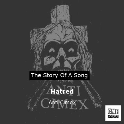 Hatred – Anti Cimex