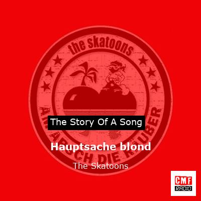 Hauptsache blond – The Skatoons
