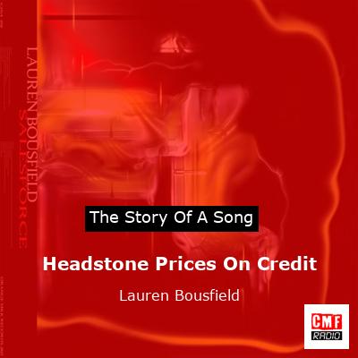Headstone Prices On Credit – Lauren Bousfield