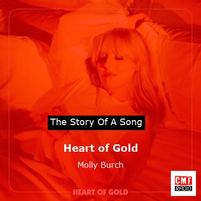 Heart of Gold – Molly Burch