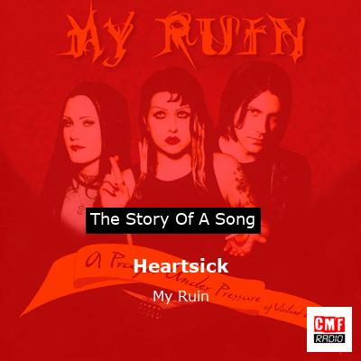 Heartsick – My Ruin