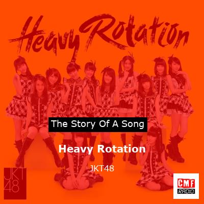 Heavy Rotation – JKT48