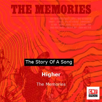 Higher – The Memories