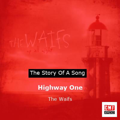 final cover Highway One The Waifs