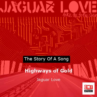 final cover Highways of Gold Jaguar Love