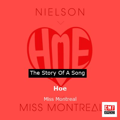 Hoe – Miss Montreal