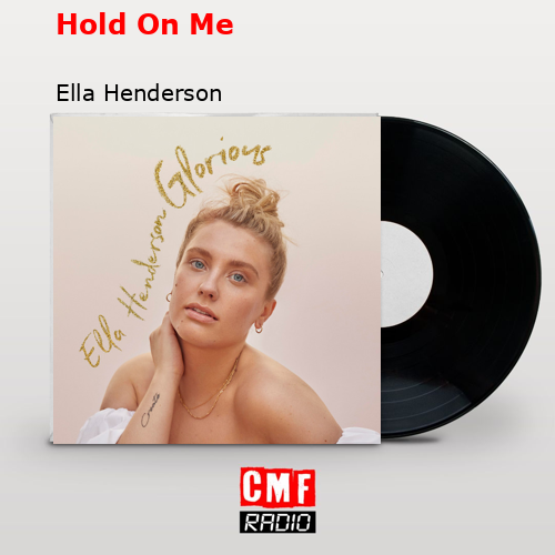 final cover Hold On Me Ella Henderson