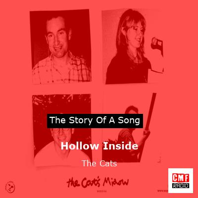 Hollow Inside – The Cats