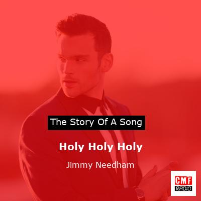Holy Holy Holy – Jimmy Needham