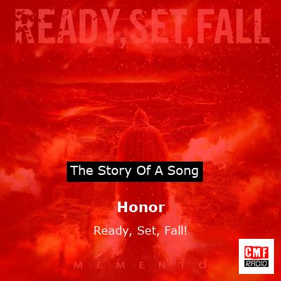 Honor – Ready, Set, Fall!