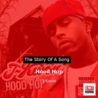 Hood Hop – J-Kwon
